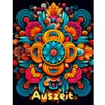 AUSZEIT Mandala schnell und einfach Coloring Pages -Malbuch für Erwachsene -Entspannung und Stressabbau: -ein magisches Ausmalbuch -nimm dir Zeit, für dich -50 ausgewählte Motive