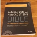 AutoCAD 2015 and AutoCAD LT 2015 Bible