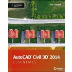 AutoCAD Civil 3D 2014 Essentials: Autodesk Official Press by Chappell, Eric Published by Sybex 1st (first) edition (2013) Paperback