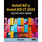 AutoCAD y AutoCAD LT 2025: Guía de inicio rápido
