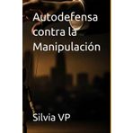 Autodefensa contra la Manipulación