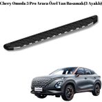 Autostep Chery Omoda 5 Pro Araca Özel 3 Ayaklı Yan Basamak