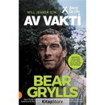 Av Vakti - Bear Grylls