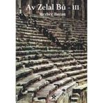 AV ZELAL BU 3 - MEZHER BOZAN