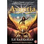AVANTIA GÜNLÜKLERİ İLK KAHRAMAN - ADAM BLADE