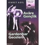 AVARE GENÇLIK - GARDENBAR GECELERI - FIKRET ADIL