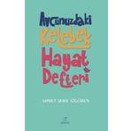 Avcunuzdaki Kelebek Hayat Defteri - Elma Yayınevi