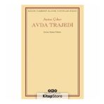 Avda Trajedi - Anton Çehov