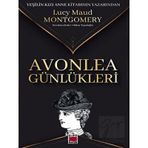 Avonlea Günlükleri - Lucy Maud Montgomery