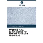 AVQUICK Meta Suchmaschine für schnelle Audio und Videosuche