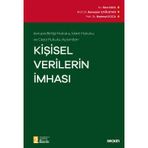 Avrupa Birliği Hukuku, İdare Hukuku Ve Ceza Hukuku Açısından Kişisel Verilerin İmhası Prof. Dr. Ramazan Çağlayan,Prof. Dr. Mahmut Oca,Rıza Saka 2. Baskı, Ekim 2022