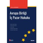 Avrupa Birliği İç Pazar Hukuku 3. Baskı