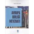 Avrupa Birliği Mevzuatı / Hacı Can / Adalet Yayınevi / 9786053003076