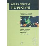 AVRUPA BİRLİĞİ VE TÜRKİYE - MEHMET UĞUR
