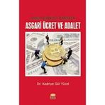 Avrupa Birliği ve Türkiye'de Asgari Ücret ve Adalet / Kadriye Gül Yücel / Nobel Bilimsel Eserler