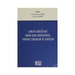 Avrupa Birliği’nde Karar Alma Mekanizması, Yardımcı Organlar ve Ajanslar - İlhan Aras Nilhan Aras Ercüment Tezcan