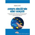Avrupa Birliğinin Kürt Gerçeği - Ersal Yavi