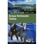 AVRUPA HARİTASINDA TÜRKİYE - HAKAN YILMAZ