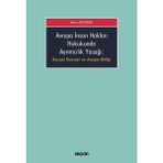 Avrupa Insan Hakları Hukukunda Ayrımcılık Yasağı