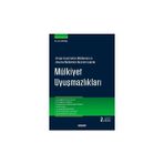 Avrupa Insan Hakları Mahkemesi ve Anayasa Mahkemesi Kararları Işığında Mülkiyet Uyuşmazlıkları - Gani Kamışlı