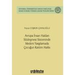 Avrupa İnsan Hakları Sözleşmesi Sisteminde Medeni Yargılamada Çocuğun Katılım Hakkı İstanbul Üniv...