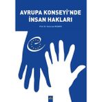 Avrupa Konsey’inde İnsan Hakları - Kamuran Reçber