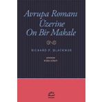 Avrupa Romanı Üzerine On Bir Makale - Richard P. Blackmur