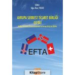 Avrupa Serbest Ticaret Birliği - Uğur Burç Yıldız