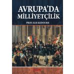 Avrupa’da Milliyetçilik - Elie Kedourie