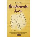 Avuçlarımda Ayrılık - Şule Alp