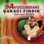 Avucumdaki Şakacı Fındık