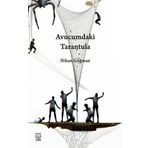 Avucumdaki Tarantula - Nihan Göğman
