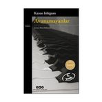 AVUNAMAYANLAR - KAZUO ISHIGURO
