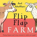 Axel Scheffler's Flip Flap Farm - Nosy Crow Yayınları