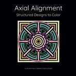 Axial Alignment (Circle and Center)