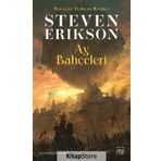 Ay Bahçeleri - Malazan Yitikler 1 - Steven Erikson