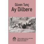 Ay Dilbere - Güven Tunç