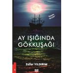 Ay Işığında Gökkuşağı - Zafer Yıldırım