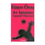 Ay Işığında Yıkanan Vücutlar - Füsun Önal