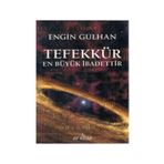 Ay Yayıncılık Tefekkür En Büyük İbadettir - Engin Gülhan 486202