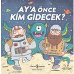 Aya Önce Kim Gidecek - Hannah Campling