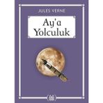 Ay’A Yolculuk (Gökkuşağı Cep Kitap) - Jules Verne