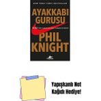 Ayakkabı Gurusu: New York Times Bestseller Nike'nin Yaratıcısının Yaşam Öyküsü + Yapışkanlı Not Kağıdı - Hayır