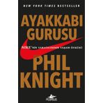 Ayakkabı Gurusu - Phil Knight