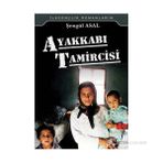 AYAKKABI TAMIRCISI - ŞENGÜL ASAL
