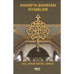 Ayasofya Şadırvanı Kitabeleri - Aynur Maktal