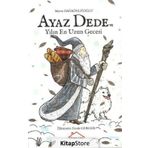Ayaz Dede-Yılın En Uzun Gecesi - Merve Dağköylüoğlu