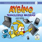 Aybino'nun Teknolojiyle Macerası - Ayben Eğitim
