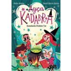 Ayça Kadabra: Kanatlarda Problem Var Orman Kitap