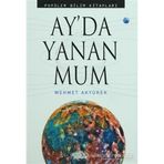 Ay’da Yanan Mum - Mehmet Akyürek